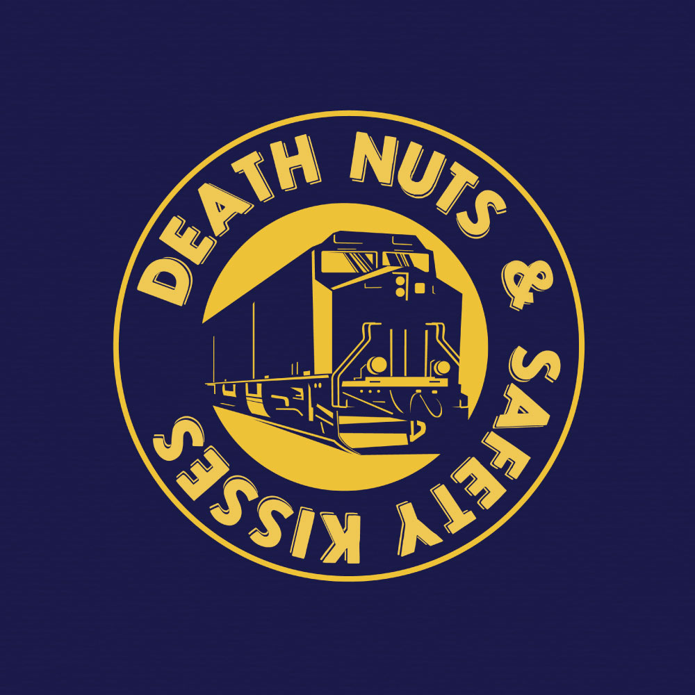Death Nuts & Safety Kisses